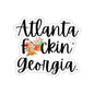 Atlanta Georgia Swear Word Die Cut Vinyl Indoor Outdoor Sticker