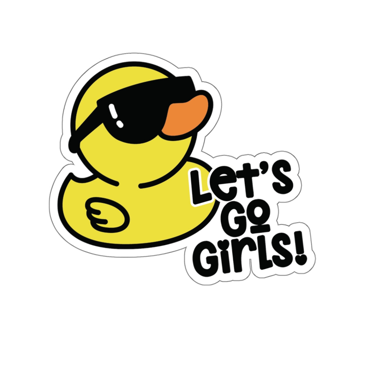 Let's Go Girls Rubber Duck Themed Indoor/Outdoor Die Cut Vinyl Sticker