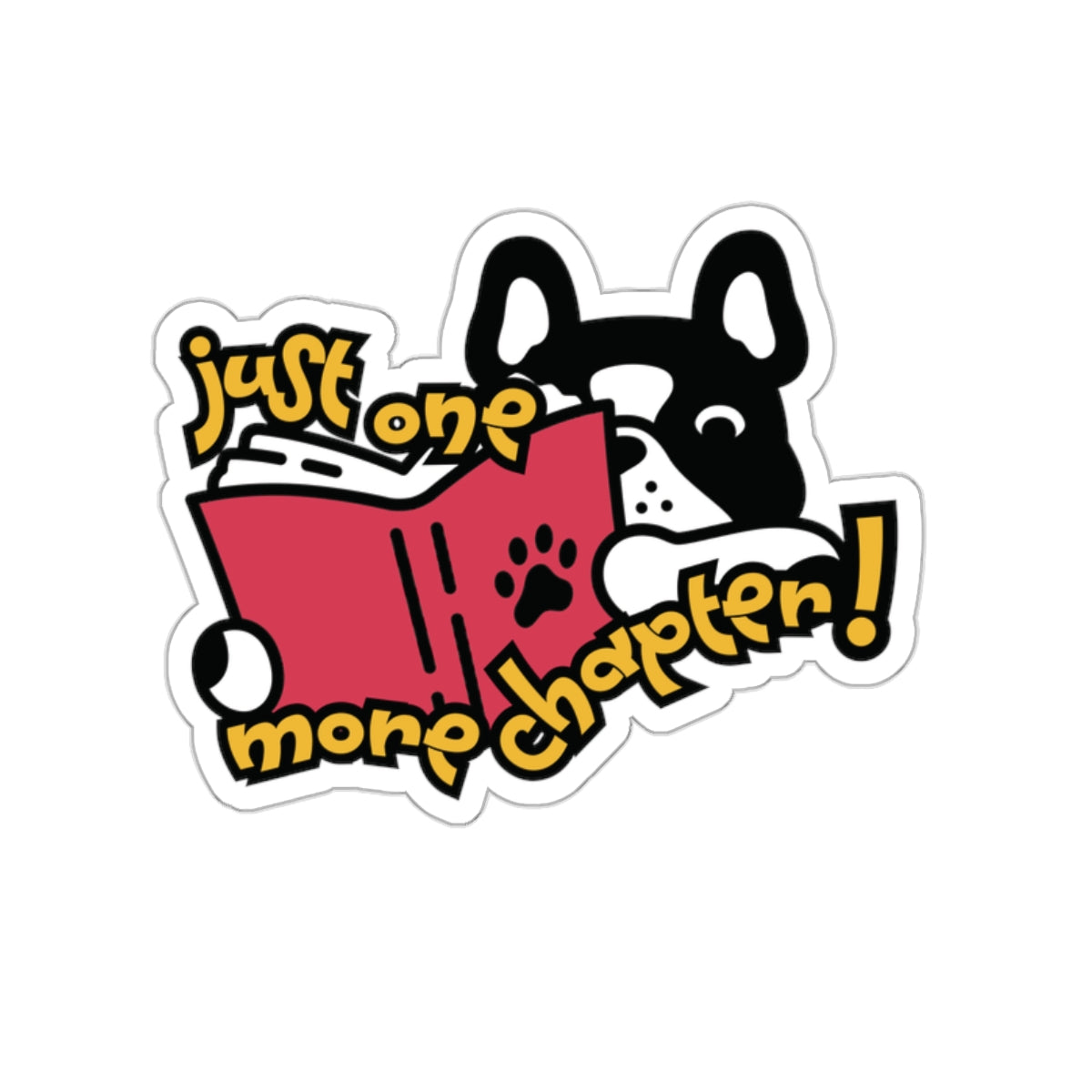 French Bulldog "One More Chapter" Vinyl Indoor/Outdoor Sticker