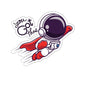 You Got This Astronaut Indoor/Outdoor Vinyl Die Cut Sticker