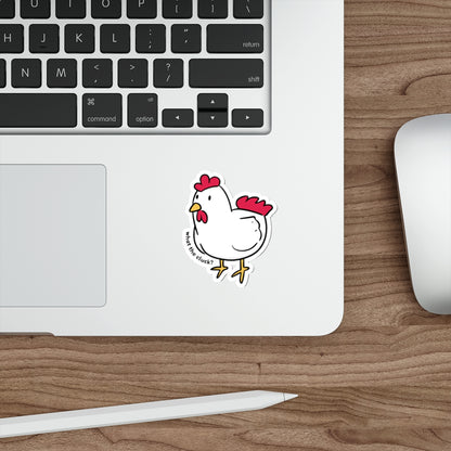 What the Cluck Chicken Vinyl Sticker - For the Chicken Whisperer